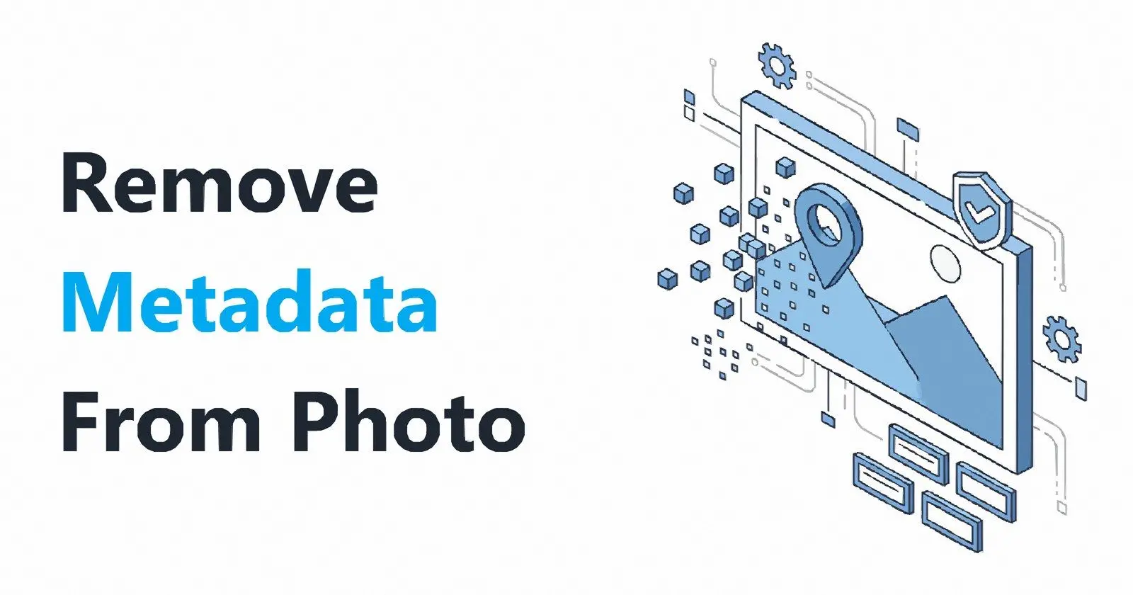 Os dados ocultos em uma foto podem identificá-lo.